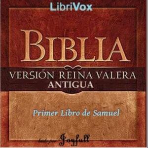 Bible (Reina Valera) 09: El Primer Libro de Samuel cover