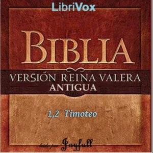Bible (Reina Valera) NT 15-16: 1, 2 Timoteo cover