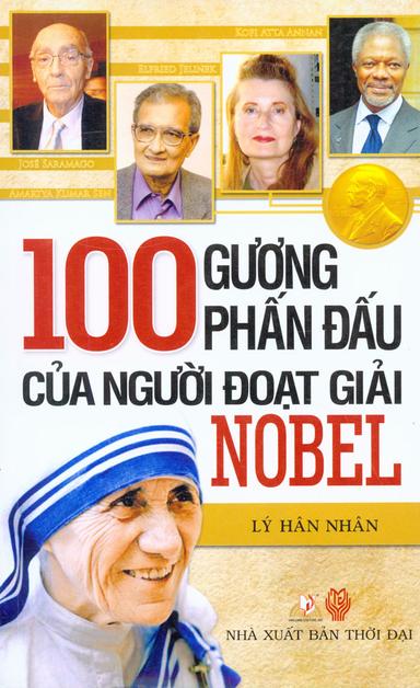 100 gương phấn đấu của người đoạt giải Nobel cover