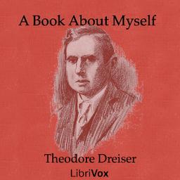 Book About Myself  by Theodore Dreiser cover
