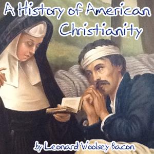 History of American Christianity cover