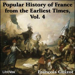 Popular History of France from the Earliest Times vol 4 cover