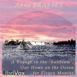 Voyage in the 'Sunbeam', Our Home on the Ocean for Eleven Months cover