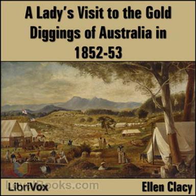 A Lady's Visit to the Gold Diggings of Australia in 1852-53, cover