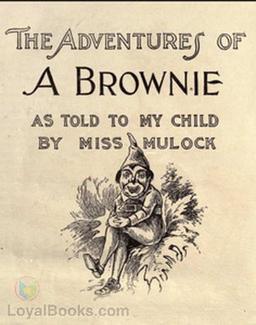 Adventures of a Brownie as Told to My Child cover