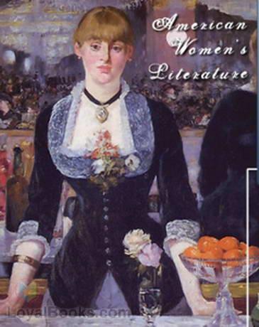 American Women's Literature, 1847 to 1922 cover