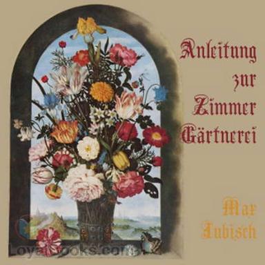 Anleitung zur Zimmer-Gärtnerei cover