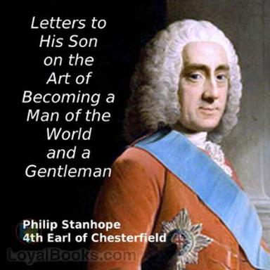 Letters to His Son on the Art of Becoming a Man of the World and a Gentleman cover