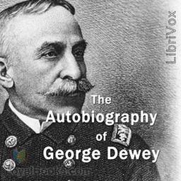 The Autobiography of George Dewey cover