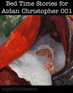Bed Time Stories for Aidan Christopher cover