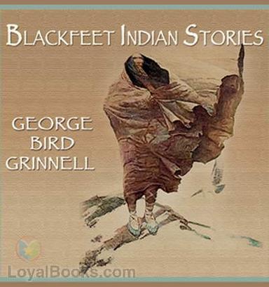 Blackfeet Indian Stories cover