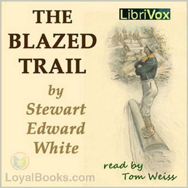 The Blazed Trail cover