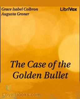 The Case of the Golden Bullet cover