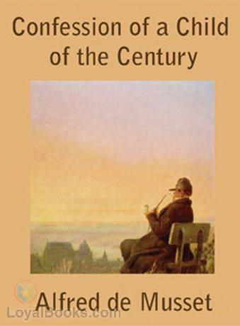The Confession of a Child of the Century cover
