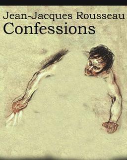 Confessions  by Jean-Jacques Rousseau cover