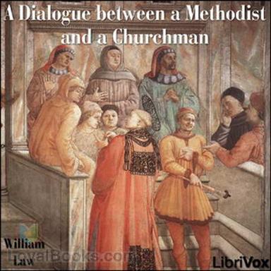 A Dialogue between a Methodist and a Churchman cover