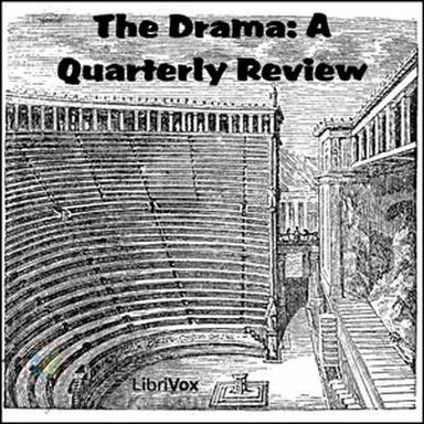 The Drama: A Quarterly Review cover