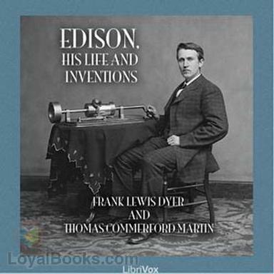 Edison, His Life and Inventions cover