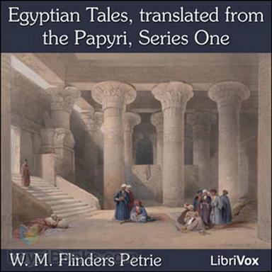 Egyptian Tales, translated from the Papyri, Series One cover