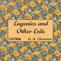 Eugenics and Other Evils cover