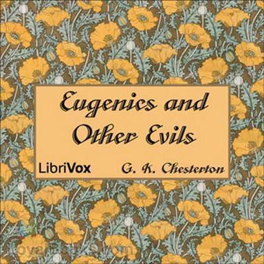 Eugenics and Other Evils cover