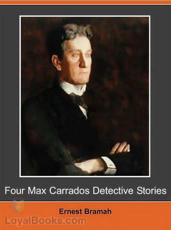 Four Max Carrados Detective Stories cover