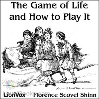 The Game of Life and How to Play It cover