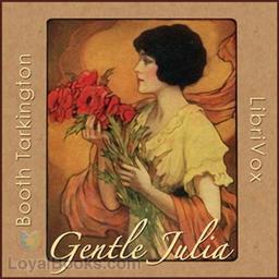 Gentle Julia  by Booth Tarkington cover
