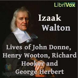 Izaak Walton's Lives Of John Donne, Henry Wotton, Richard Hooker and George Herbert cover