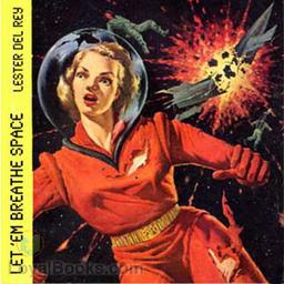 Let'em Breathe Space  by Lester del Rey cover