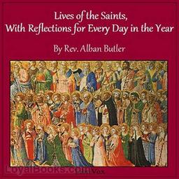 Lives of the Saints, With Reflections for Every Day in the Year cover
