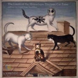 Lords of the Housetops: Thirteen Cat Tales cover