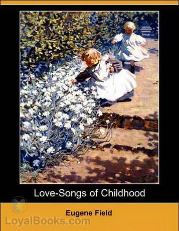 Love-Songs of Childhood cover