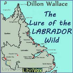 The Lure of the Labrador Wild cover