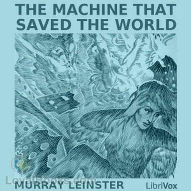 The Machine that Saved the World cover