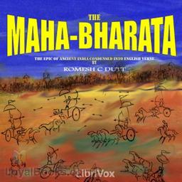 The Mahabharata by Vyasa: the epic of ancient India condensed into English verse cover