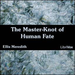 The Master-Knot of Human Fate cover