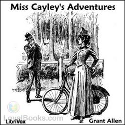 Miss Cayley's Adventures cover