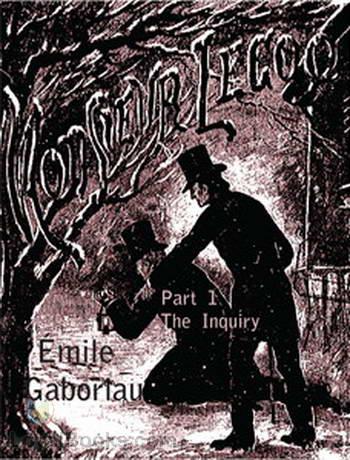 Monsieur Lecoq: The Inquiry cover
