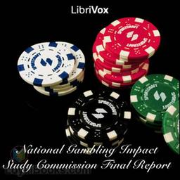 National Gambling Impact Study Commission Final Report cover