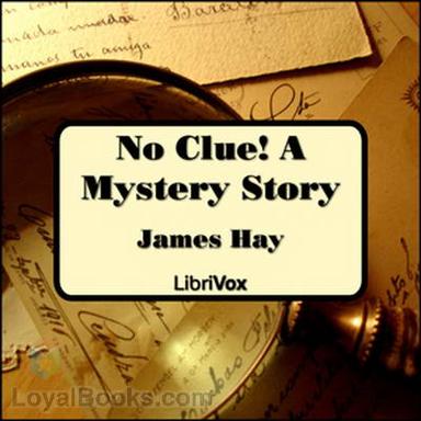 No Clue!  A Mystery Story cover