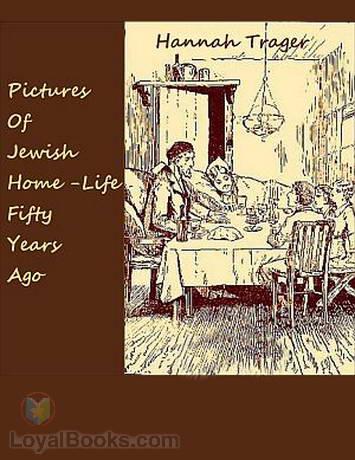 Pictures of Jewish Home-Life Fifty Years Ago cover