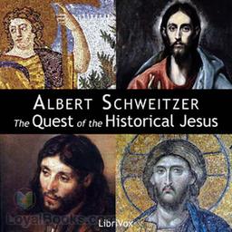 The Quest of the Historical Jesus cover