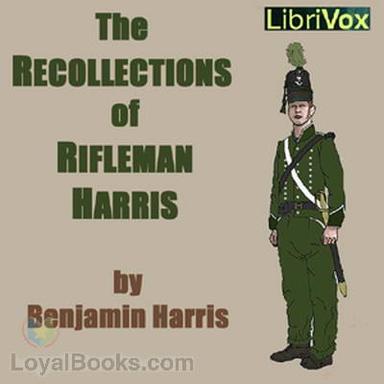The Recollections of Rifleman Harris cover