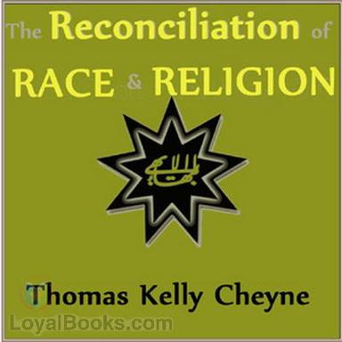 The Reconciliation of Races and Religions cover