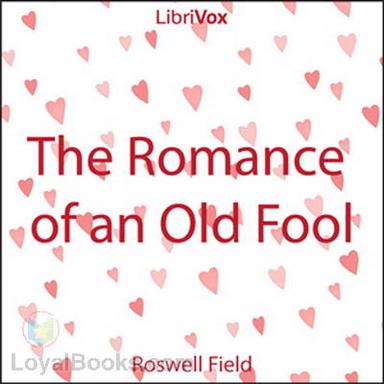The Romance of an Old Fool cover
