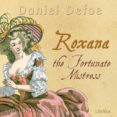 Roxana: The Fortunate Mistress cover