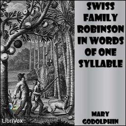 Swiss Family Robinson in Words of One Syllable cover