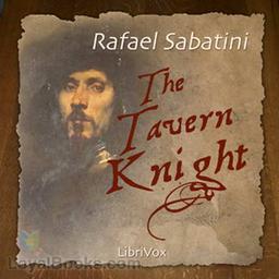 The Tavern Knight  by Rafael Sabatini cover