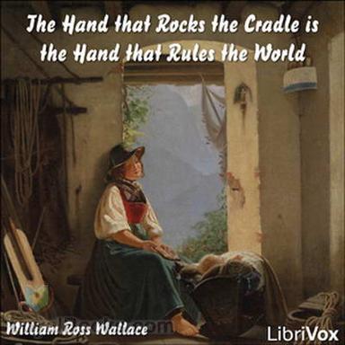 The Hand that Rocks the Cradle is the Hand that Rules the World cover
